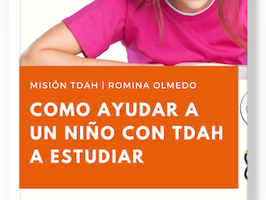 Cómo ayudar a un niño con TDAH a estudiar (ob)