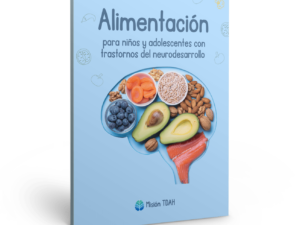 Alimentación para niños y adolescentes con trastornos del neurodesarrollo